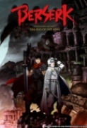 Berserk.The.Golden.Age.Arc-The.Egg.of.the.King.2012.DVDRip.XviD.Ac3 {1337x}-Blackjesus