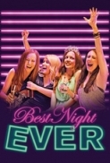 Best Night Ever 2013 1080p BluRay x264 AAC - Ozlem