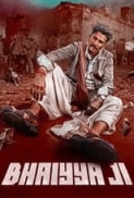 Bhaiyya Ji (2024) Hindi 720p WEBRip x264 AAC ESub