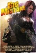 Big.Mistake.2014.720p.AMZN.WEBRip.800MB.x264-GalaxyRG