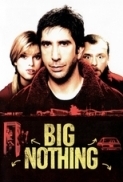 Big Nothing 2006 1080p BLURAY REMUX AVC DTS-HD M.A. 4.1 - iCMAL [TGx]