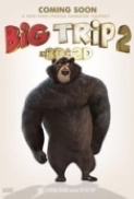 Big.Trip.2.Special.Delivery.2022.1080p.BRRIP.x264.AAC-AOC