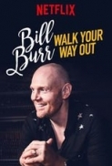 Bill.Burr.Walk.Your.Way.Out.2017.web.sdr.1080p.av1.5.1.eac3-Rosy