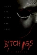 Bitch Ass 2022 1080p WEB-DL DD5 1 H 264-EVO