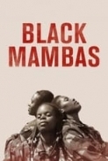 Black Mambas 2022 ENG MULTISUB 1080p WEB-DL x264 ZTR