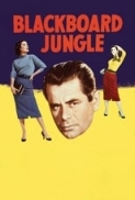 Blackboard.Jungle.1955.(Crime.Drama).1080p.x264-Classics