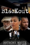 Blackout 2013 WEBRip 480p x264 AAC - VYTO [P2PDL]