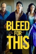 Bleed for This (2016) 720p BluRay x264 -[MoviesFD7]