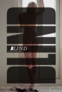 Blind (2014) 720p BRRip 850MB [18+] - MkvCage