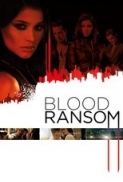 Blood.Ransom.2014.720p.WEBRip.x264-ASSOCiATE[TGx]