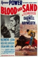 Blood and Sand (1941) (1080p BDRip x265 10bit FLAC 2.0 - r0b0t) [TAoE].mkv