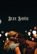 Blue.Bayou.2021.1080p.WEBRip.1400MB.DD5.1.x264-GalaxyRG