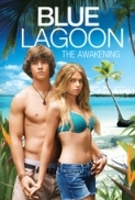 Blue.Lagoon.The.Awakening.2012.720p.HDTV.x264-2HD [PublicHD]