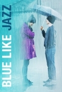 Blue Like Jazz (2012) 720p BrRip x264 - YIFY