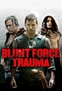 Blunt Force Trauma 2015 1080p BluRay x264-ROVERS