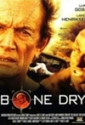 Bone Dry 2007 iTALiAN STV DVDRip[.trtd-team.info]