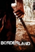 Borderland 2007 iTALiAN MD DVDRip XviD-SiLENT-[Winetwork-bt]