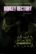 Borley Rectory (2017) (1080p BluRay x265 HEVC 10bit AAC 5.1 Tigole) [QxR]