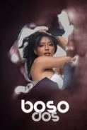 Boso.Dos.2023.720p.Tagalog.WEB-DL.AAC2.0.x264-Mkvking