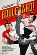 Boulevard.A.Hollywood.Story.2021.720p.WEBRip.800MB.x264-GalaxyRG