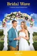 Bridal Wave 2015 Hallmark 720p WEBRip X264 Solar