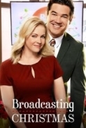 Broadcasting Christmas 2016 Hallmark 720p HDTV X264 Solar