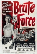 Brute Force 1947 720p BluRay DTS x264-CtrlHD