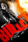 Bullet (2014) 1080p BrRip x264 - YIFY