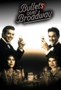 Bullets Over Broadway 1994 720p BluRay x264-SAiMORNY [PublicHD]