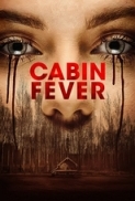 Cabin Fever 2016 720p WEB-DL 727 MB iExTV