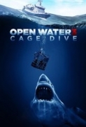 Open Water 3 Cage Dive 2017 Movies 1080p HDRip XviD AAC New Source with Sample ☻rDX☻