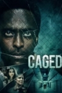 Caged.2021.720p.WEBRip.800MB.x264-GalaxyRG ⭐