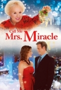 Call Me Mrs Miracle 2010 Hallmark 720p WEB X264 Solar