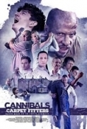 Cannibals and Carpet Fitters (2017) [BluRay] [1080p] [YTS] [YIFY]