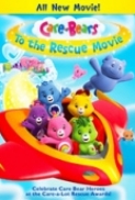 Care Bears To The Rescue 2010 DVDRip XviD-ViP3R