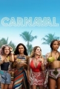 Carnaval (2021) ITA AC3 5.1 WEBRIP 1080p H264 LZ.mkv