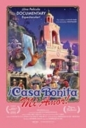 Casa.Bonita.Mi.Amor.2024.720p.WEBRip.800MB.x264-GalaxyRG