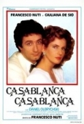 Casablanca.Casablanca.1985.iTALiAN.DVDRip.XviD-TRL[Ultima Frontiera]