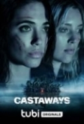 Castaways 2023 720p WEB HEVC x265