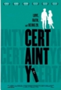 Certainty.2011.720p.WEB-RE.X264-WEBiOS [PublicHD]