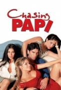 Chasing.Papi.2003.FRENCH.DVDRip.XviD-RLZ