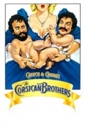 Cheech and Chongs The Corsican Brothers 1984 1080p BluRay x264-SADPANDA