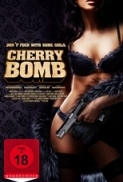 Cherry Bomb 2011 DVDRiP AC3-5 1 XviD-AXED