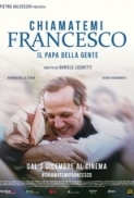 Chiamatemi.Francesco.2015.iTALiAN.AC3.DVDRip.XviD-TTN[MT]