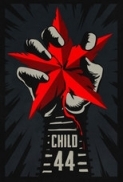 Child 44 (2015) 1080p BluRay 6CH 2.4GB - MkvCage