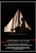 Children Of War (2014) - DVDRip - 1CD - x264 - AAC [DDR]