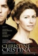 Christine.Cristina.2009.iTALiAN.FESTiVAL.AC3.DVDRip.XviD-TSR.avi