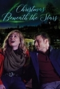 Christmas Beneath The Stars 2021 UpTv 720p WEB X264 Solar