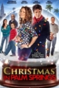 Christmas In Palm Springs (2014) 720p Web X264 Solar