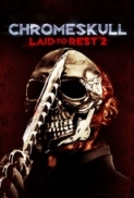 ChromeSkull Laid to Rest 2 (2011) 1080p MKV AC3+DTS NL Subs EE-Rel.NL